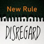 NewRuleDisregard
